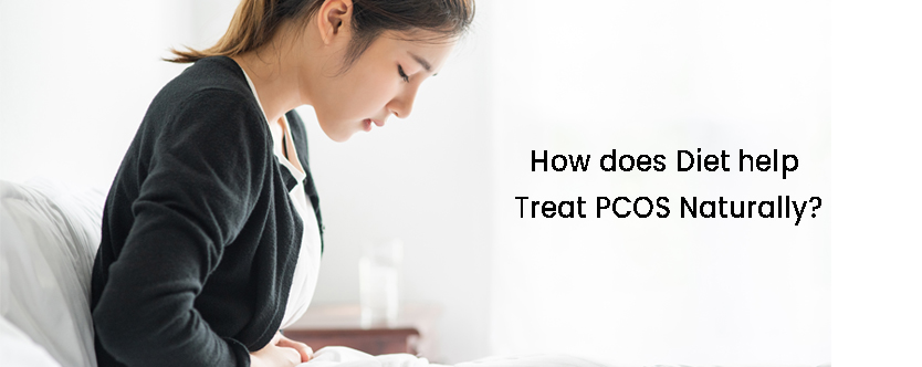 How PCOS can be Treated Naturally with Diet, Ayurveda and Homeopathy?