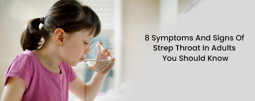 Strep Throat Signs Symptoms Treatment Home Remedies For Adults