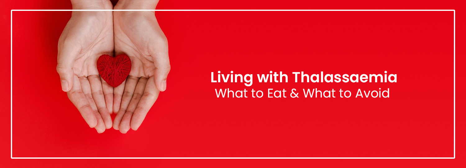 Manage Symptoms With Diet Plan Thalassaemia Patients Understand What Food To Eat And What To Avoid 